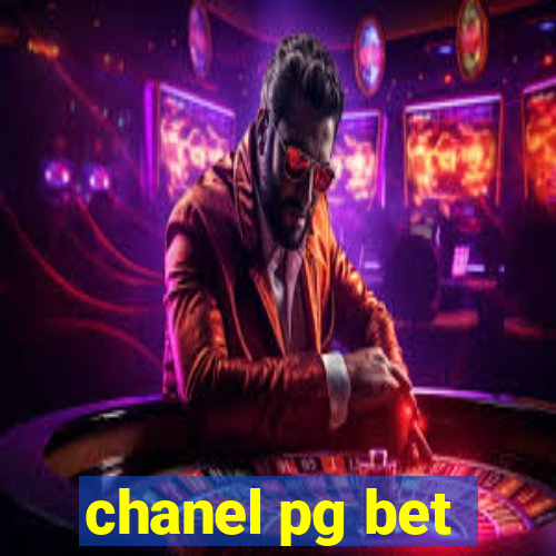 chanel pg bet